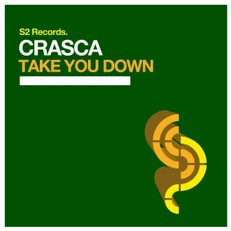 Take You Down by Crasca