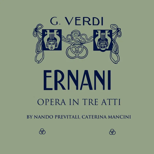 Ernani: Il Bandito: Act I - "Uscite! Ma, Signore"