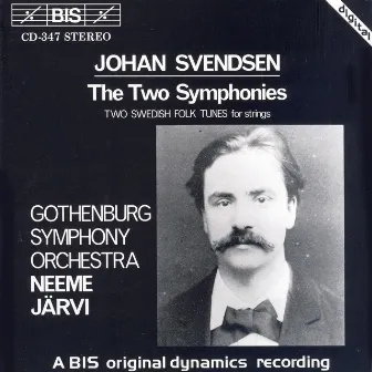 Svendsen: Symphony No. 1 / Symphony No. 2 / 2 Swedish Folk Tunes by Johan Svendsen