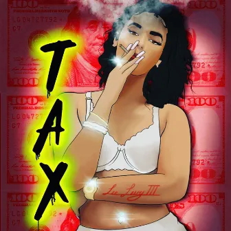 Tax by Lee Levy III