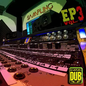 Sampling Dub, Vol. 3 by Sampling Dub