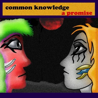 A Promise by Common Knowledge