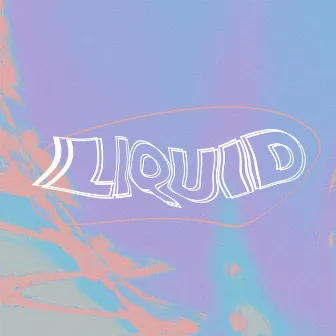 LIQUID by veggi