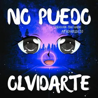 No puedo Olvidarte by Brayan Machado