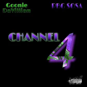 Channel 4 by Goonie DaVillian