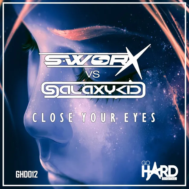 Close Your Eyes