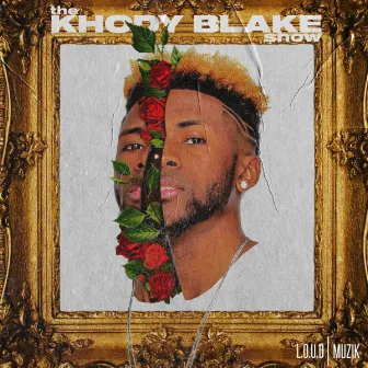 The Khody Blake Show by Khody Blake