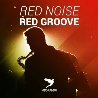 Red Groove by Red Noise