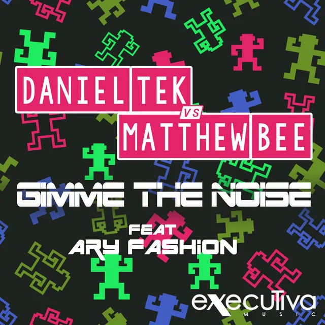 Gimme The Noise Feat. AryFashion - Maeel Remix