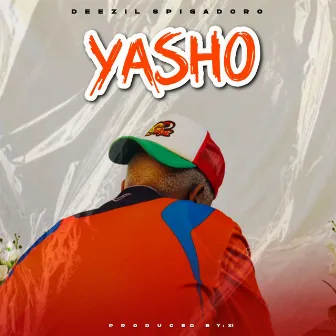 Yasho by Deezil Spigadoro