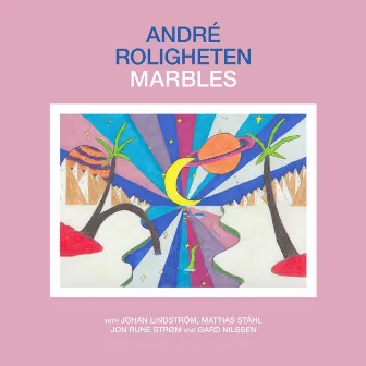 Marbles by Andre Roligheten