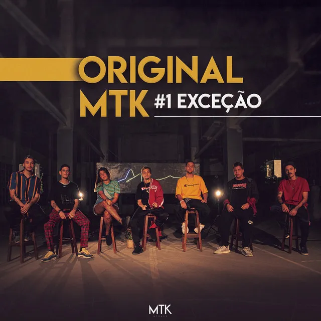 Original MTK #1 - Exceção (feat. Lucas Muto, Crod, Lipe, Tasdan, Lobo & Agatha)