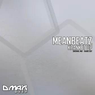 Krank it up by MeanBeatz