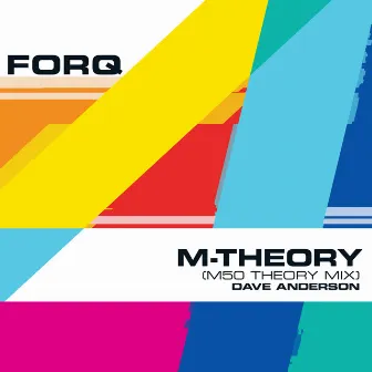 M-Theory (M50 Theory Mix) by Dave Anderson