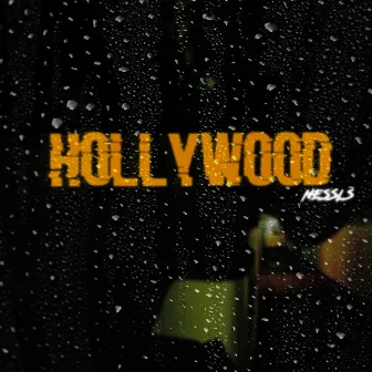 Hollywood by nessLS