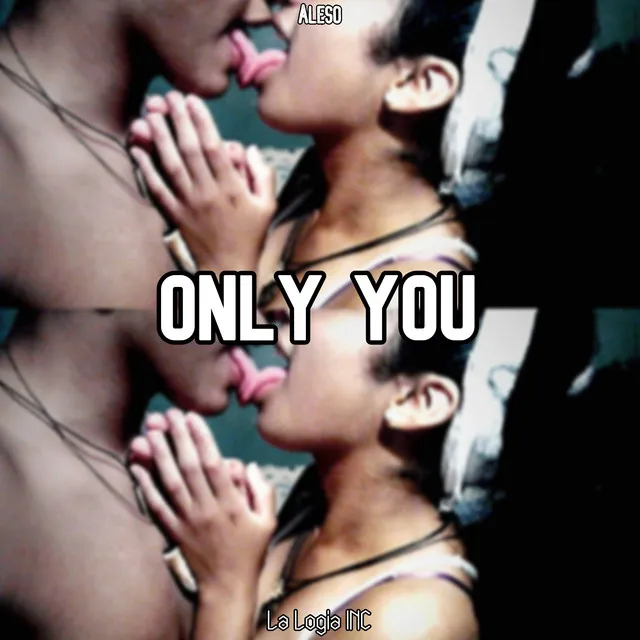 Only You