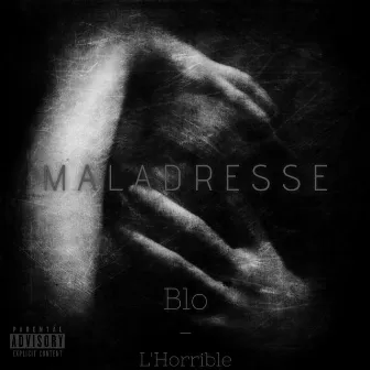 Maladresse by L'horrible