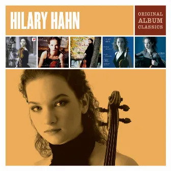 Hilary Hahn - Original Album Classics by Hilary Hahn