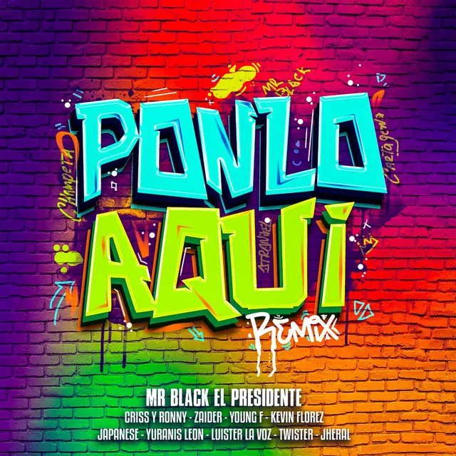 PONLO AQUÍ (REMIX)