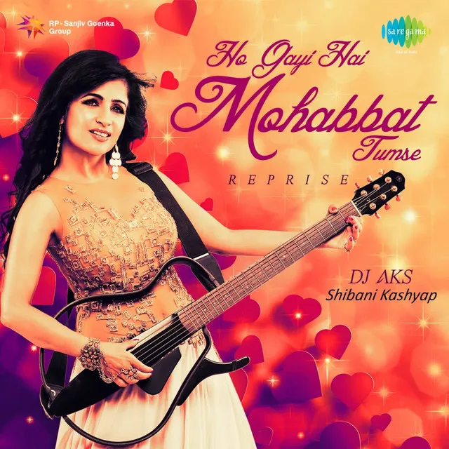 Ho Gayi Hai Mohabbat Tumse - Single