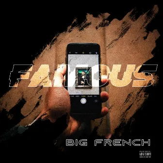 Famous by Big French