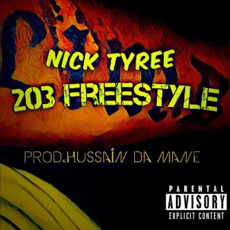 203 (Freestyle) by Nick Tyree