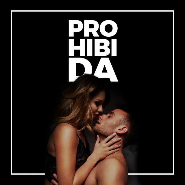 Prohibida