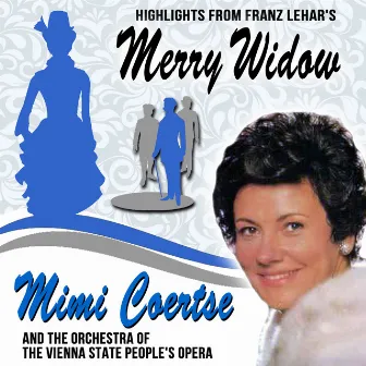 Highlights from Franz Lehar's Merry Widow by Mimi Coertse