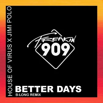 Better Days by Jimi Polo