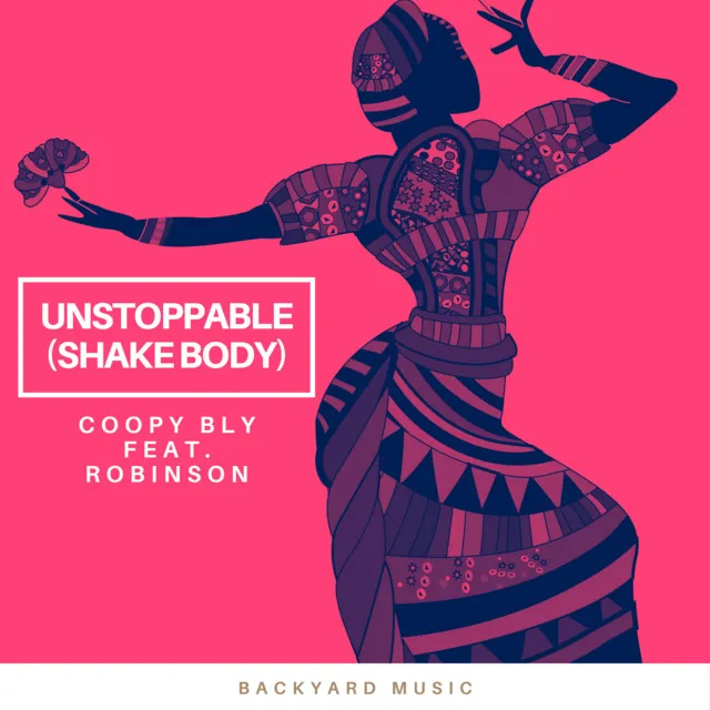 Unstoppable (Shake Body)