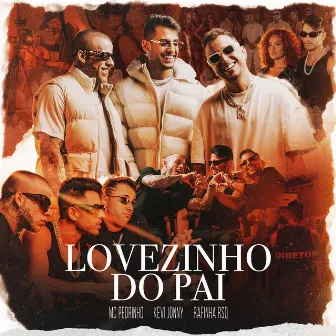 LOVEZINHO DO PAI by Kevi Jonny