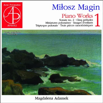 Miłosz Magin: Piano Works 1 by Magdalena Adamek