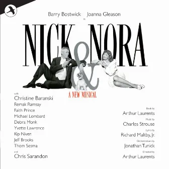 Nick and Nora (Original Broadway Cast) by Richard Maltby Jr.