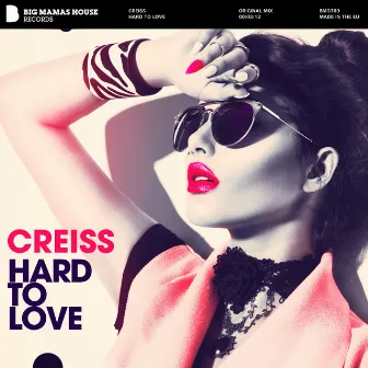 Hard To Love by Creiss