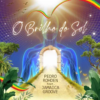 O Brilho do Sol by Jamaica Groove