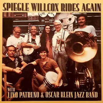 Spiegle Willcox Rides Again by Oscar Klein Jazz Band