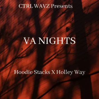 VA NIGHTS by Hoodie Stacks