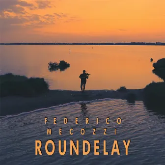 Roundelay by Federico Mecozzi