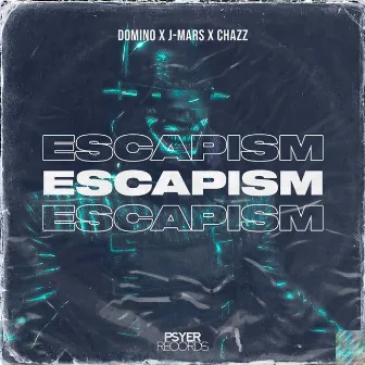 Escapism by DOM!NO