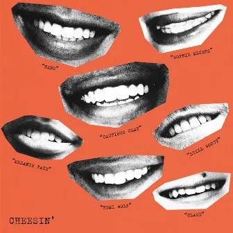 Cheesin' (with Cautious Clay, Remi Wolf, sophie meiers, Still Woozy, Claud, Melanie Faye, & HXNS) by Remi Wolf