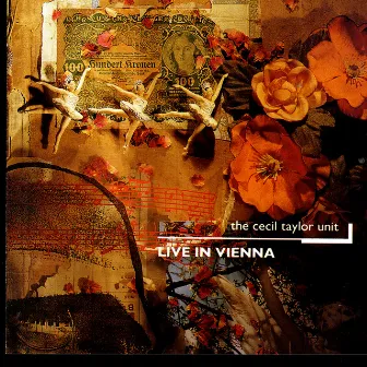 Live In Vienna by The Cecil Taylor Unit