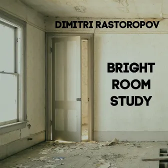 Bright Room Study by Dimitri Rastoropov