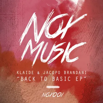 Back To Basic EP by Klaide