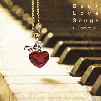 Dear Love Songs by Dai Sakakibara