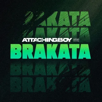 BRAKATA by Attachingboy