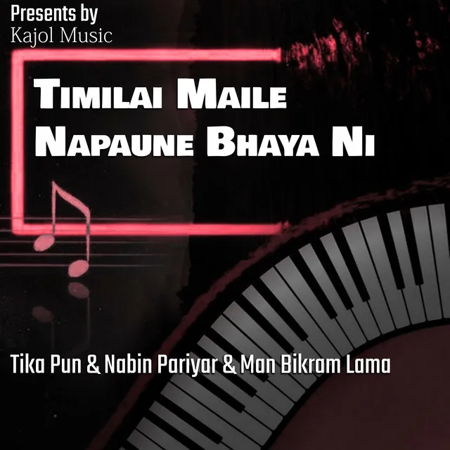 Timilai Maile Napaune Bhaya Ni