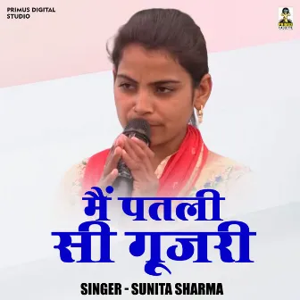 Main Patli Gujri (Hindi) by Sunita Sharma