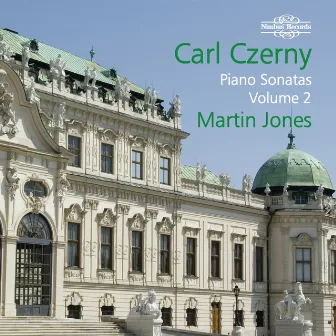 Czerny: Piano Sonatas, Vol. 2 by Martin Jones