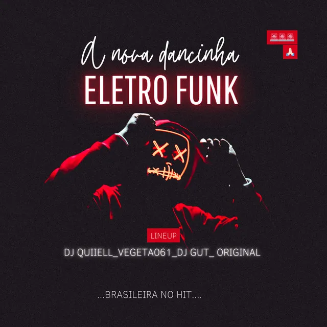 ELETRO FUNK A NOVA DACINHA