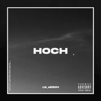 Hoch by Lil Moon